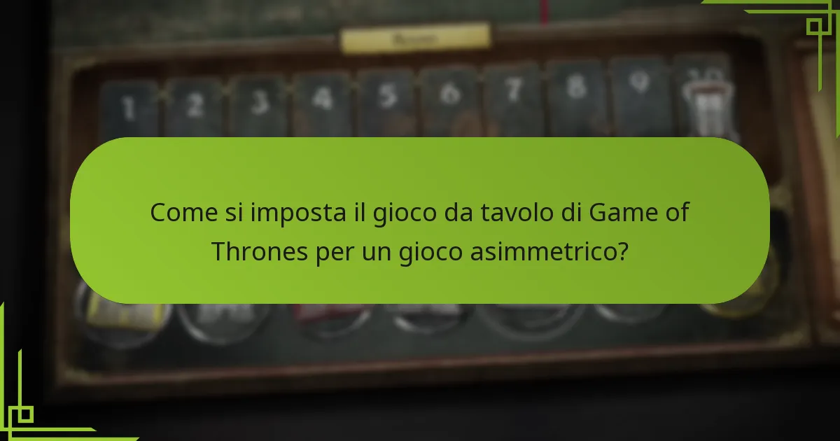 Quali ruoli di giocatore esistono nel gioco da tavolo di Game of Thrones?