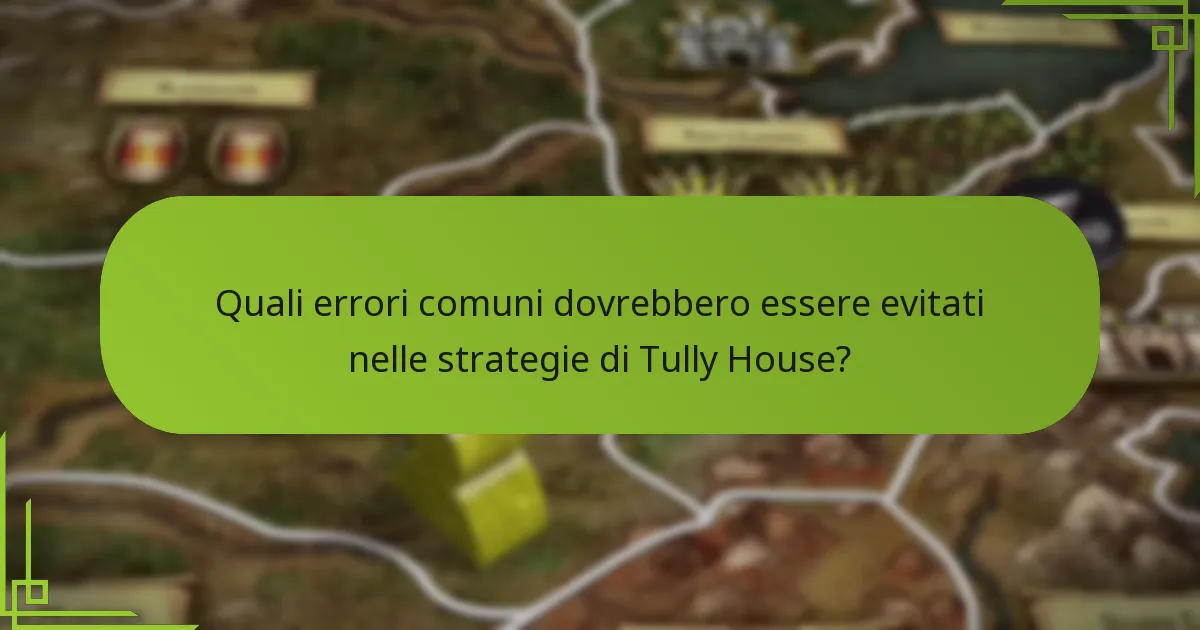 Quali tattiche difensive dovrebbero impiegare i giocatori di Tully House?