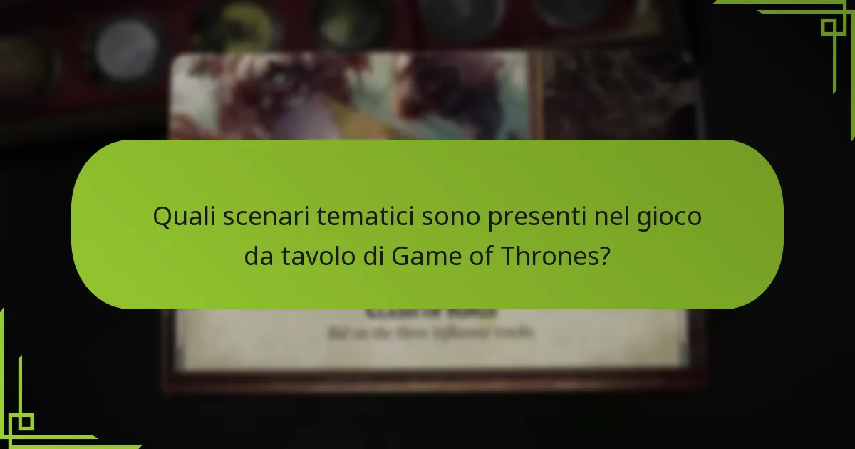 Quali aggiustamenti di bilanciamento migliorano il gameplay nel gioco da tavolo di Game of Thrones?