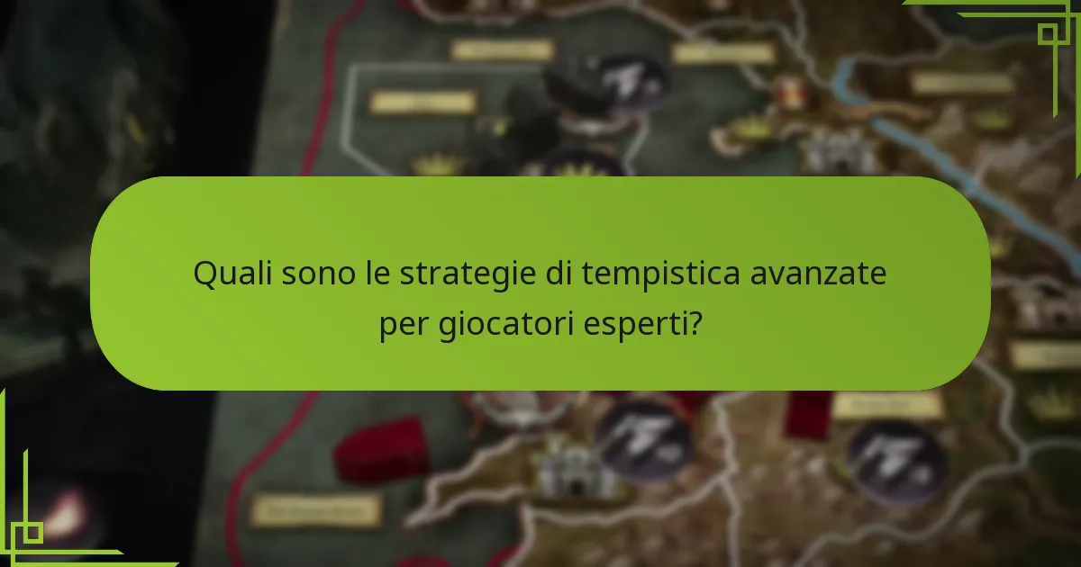 Quali sono le strategie di tempistica avanzate per giocatori esperti?